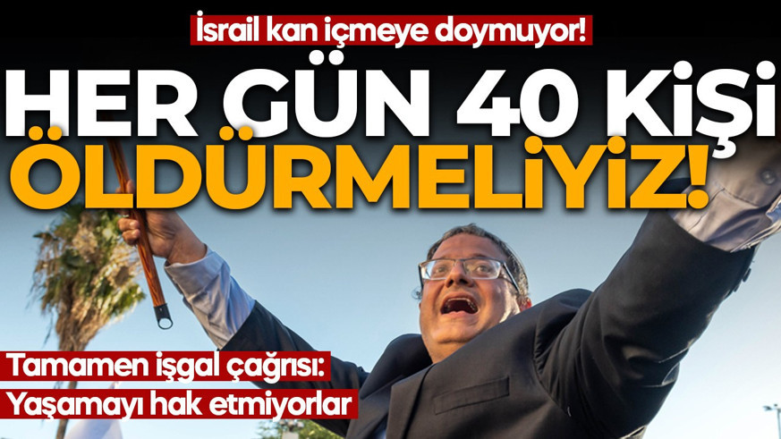 İsrail kana doymuyor! Ben-Gvir’den Gazze’yi “tamamen işgal edelim” çağrısı: Her gece 30-40 kişiyi öldürmeliyiz