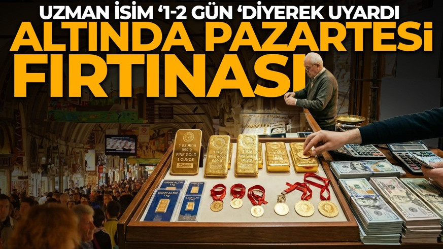Altında haftanın ilk günü fırtına koptu! Uzman isim '1-2 gün' deyip işaret etti