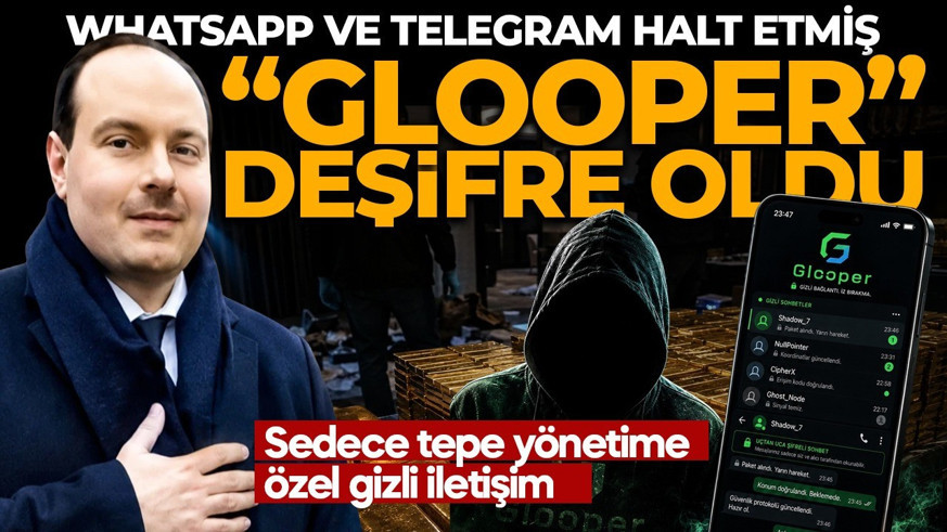 ByLock'tan çok daha tehlikeli! Sadece üst kademenin kullandığı "Glooper" adlı gizli haberleşme ağı deşifre edildi