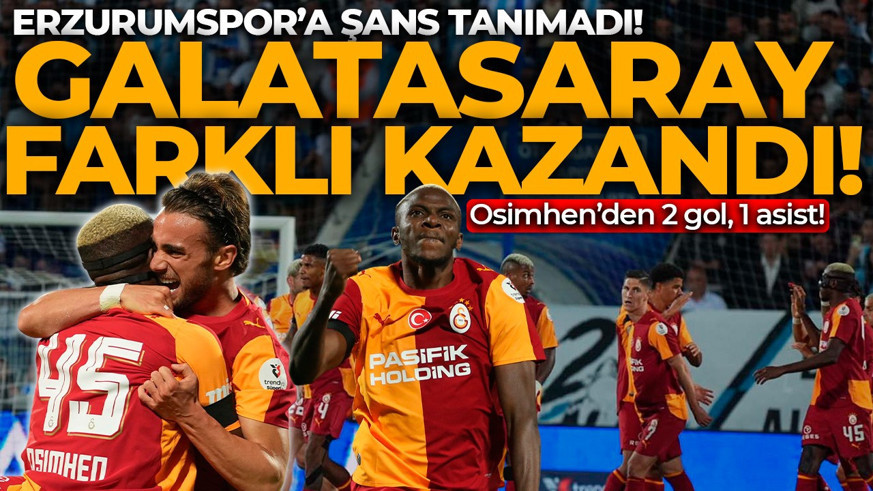 Osimhen şov yaptı! Galatasaray, Erzurumspor deplasmanında farklı kazandı