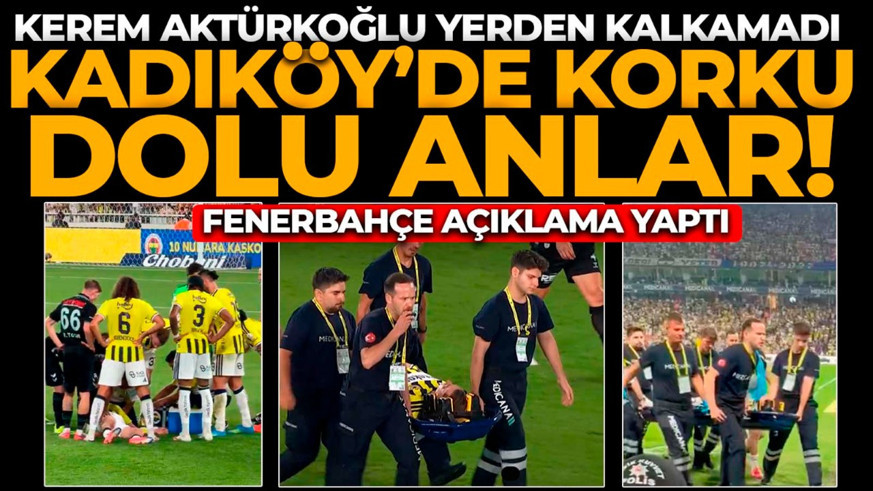 Fenerbahçe- Konyaspor maçında korku dolu anlar! Kerem Aktürkoğlu hareketsiz kaldı, yerden kalkamadı