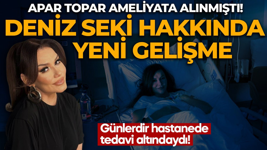 Apar topar ameliyata alınmıştı! Kaza geçiren Deniz Seki hakkında yeni gelişme