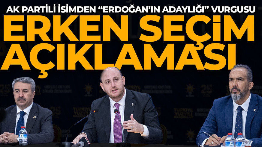 AK Partili Büyükgümüş'ten erken seçim açıklaması: Tarih düzenlemesi olabilir