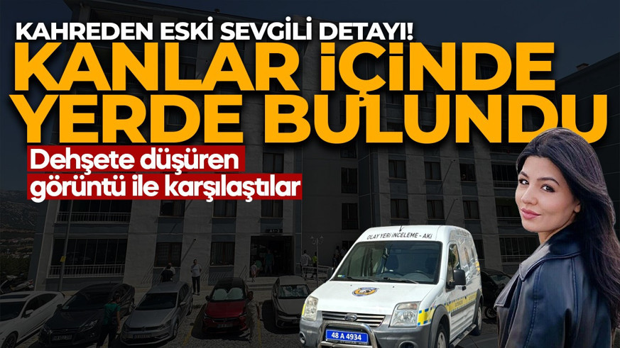 Muğla'da kan donduran olay! Ailesi haber alamayınca polise haber verdi! Kahreden olay böyle ortaya çıktı