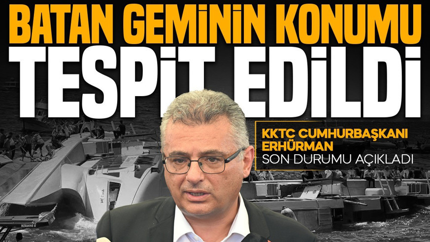 Tekne faciası sonrası Erhürman'dan açıklama: Bir nesne tespit edildi