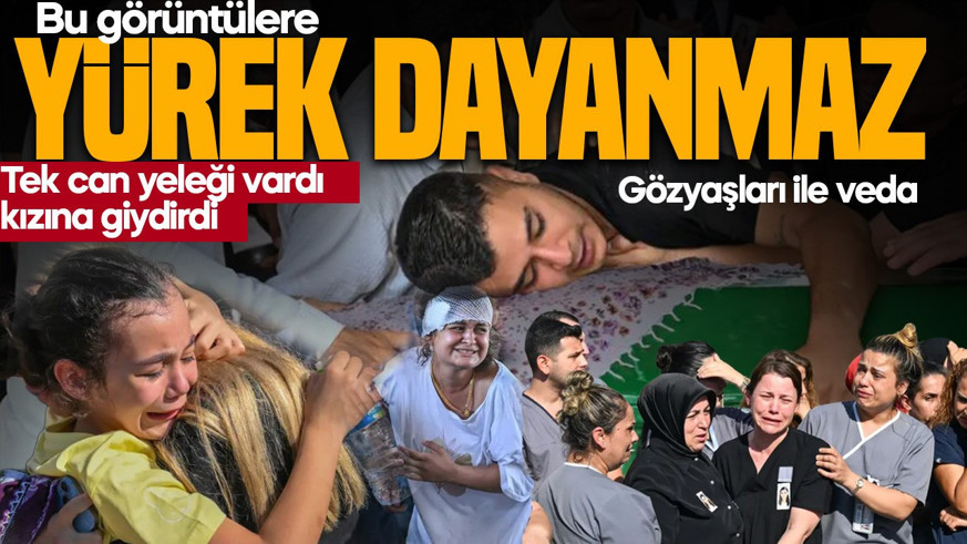 Feribot faciasında hayatını kaydedenler defnedildi! Yürek yakan kahramanlık: Tek can yeleği vardı, kızına verdi