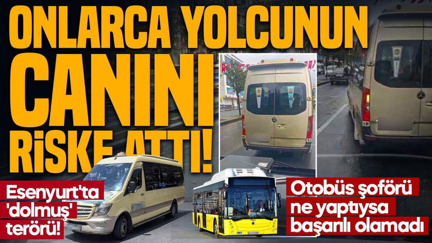Esenyurt'ta trafik magandası! Otobüs şoförü ne yaptıysa başarılı olamadı: Onlarca yolcunun canını riske attı