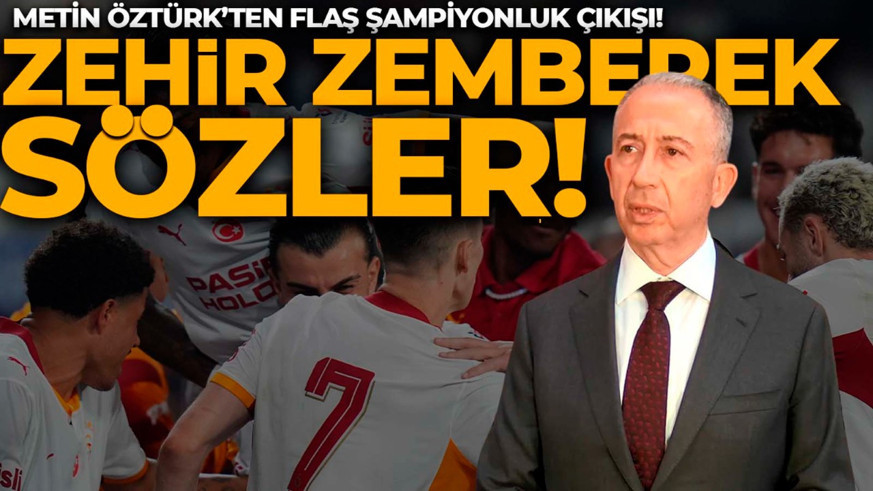 Metin Öztürk’ten Başakşehir maçı sonrası zehir zemberek sözler: “Galatasaray'ın şampiyonluğu engellenmeye çalışılacak”