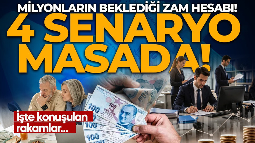 Memur ve emekli zammı için 4 senaryo masada!