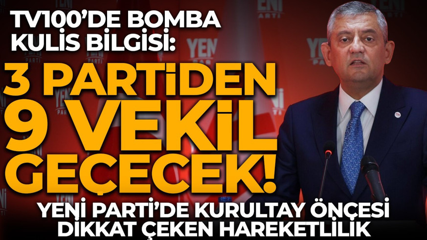 Sinan Burhan tv100’de açıkladı: Yeni Parti’ye 9 milletvekili katılacak