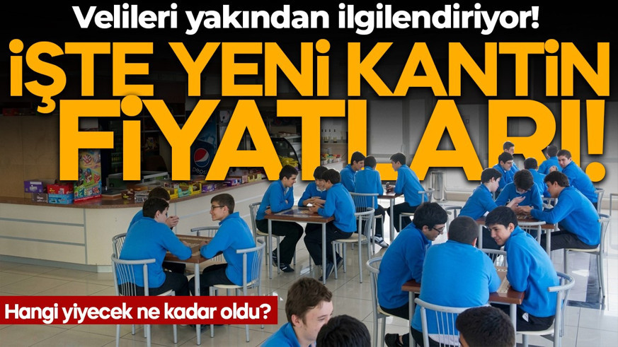 Veliler dikkat! Okul kantin fiyatlarında tarife değişti: İşte tek tek yeni fiyatlar