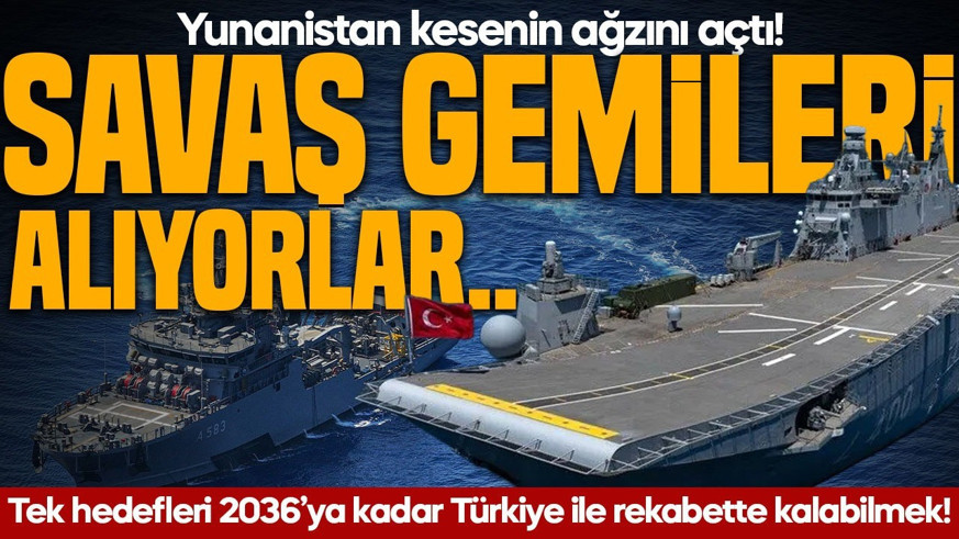 Yunanistan kesenin ağzını açtı! Tek hedefleri 2036’ya kadar Türkiye ile rekabette kalabilmek: Savaş gemileri alıyorlar!
