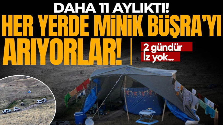 2 gün önce kayboldu! Daha 11 aylıktı: Her yerde Büşra'yı arıyorlar