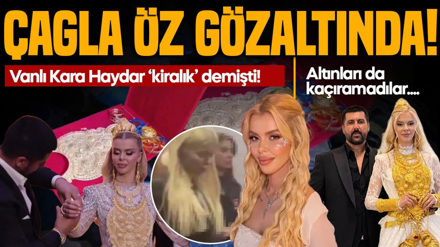Düğün videoları olay olmuştu! "Vanlı Kara Haydar" ın eşi Çağla Öz gözaltına alındı