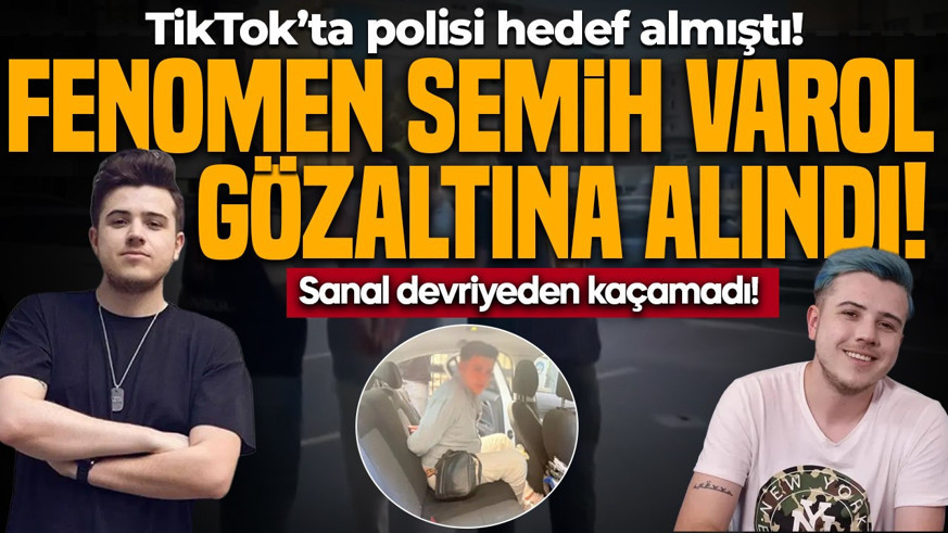 TikTok’ta polisi hedef almıştı! Sanal Trafik Devriyesi yakaladı: Semih Varol gözaltında