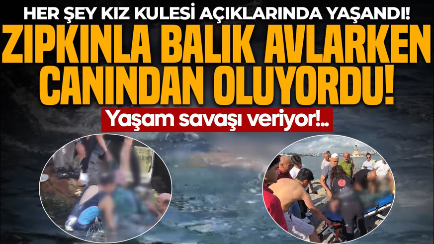 Kız Kulesi açıklarında faciadan dönüldü! Balık avlarken canından oluyordu: Yaşam mücadelesi veriyor!
