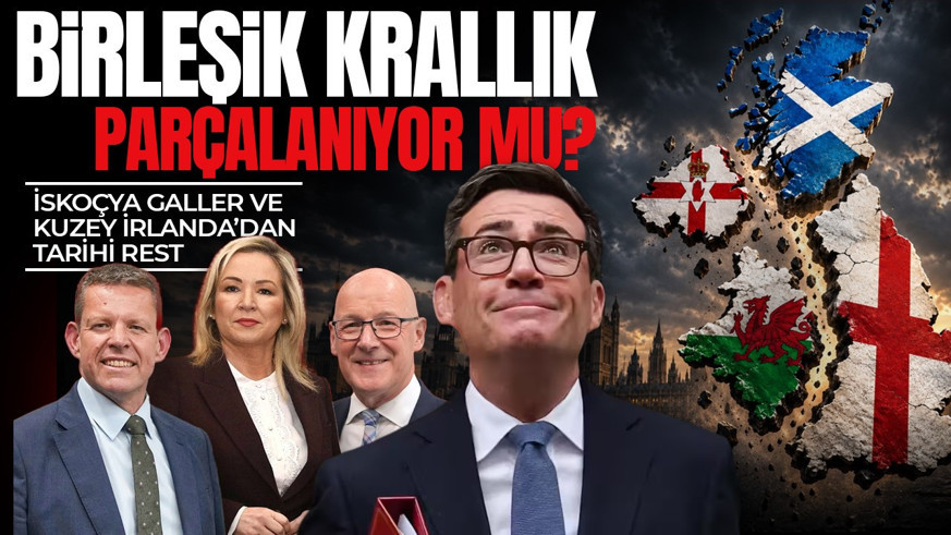 Birleşik Krallık parçalanıyor! Tarihi adım: İskoçya, Galler ve Kuzey İrlanda'dan Londra'ya rest