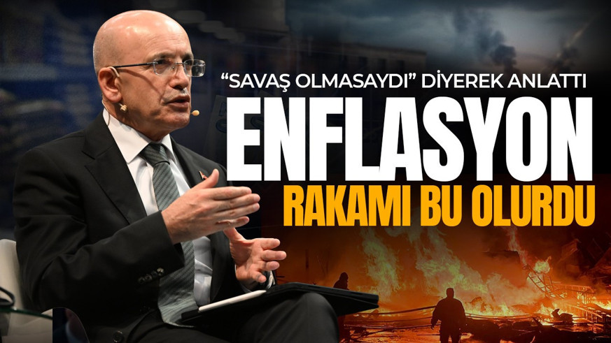 Bakan Mehmet Şimşek rakam vererek açıkladı: Savaş olmasaydı enflasyon nerede olacaktı?
