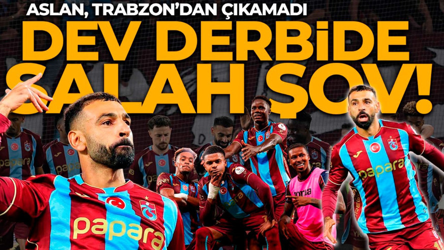 Süper Lig’de nefes kesen derbi: 4 gol, 2 kırmızı kart! Trabzonspor, Galatasaray’ı farklı yendi! Salah hat-trick yaptı