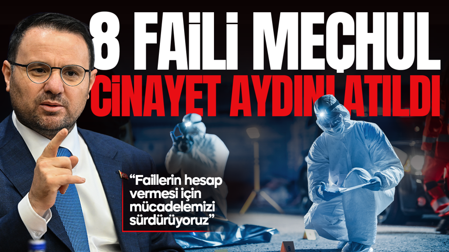 7 dosyada 8 faili meçhul cinayet aydınlatıldı! Bakan Gürlek duyurdu