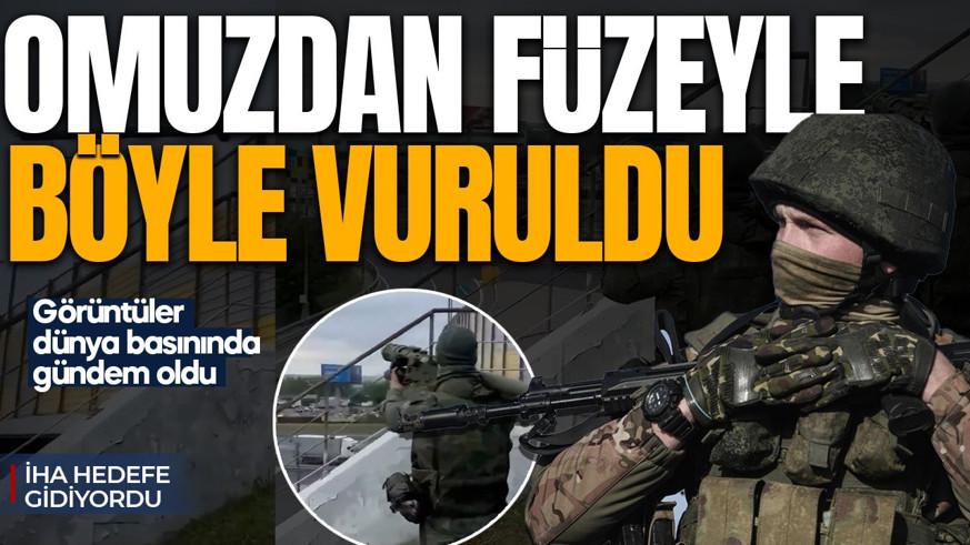 Moskova semalarında film gibi anlar! İHA hedefe gidiyordu: Omuzdan atılan füzeyle böyle vuruldu