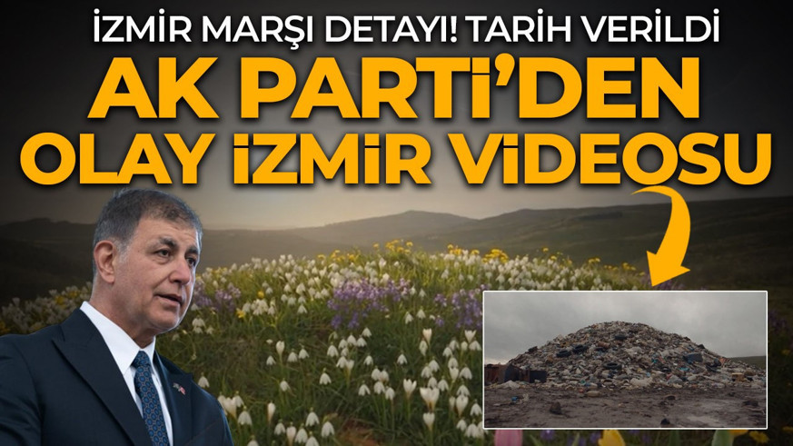 AK Parti'den İzmir göndermesi mi? Sosyal medya hesabından paylaşılan video dikkat çekti! Tarih verildi
