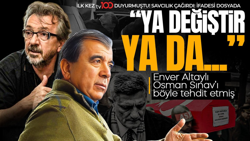 Kaşif Kozinoğlu'nun ölümünde kritik gelişme! O ifade dosyaya girdi: Enver Altaylı, Osman Sınav'ı böyle tehdit etmiş!