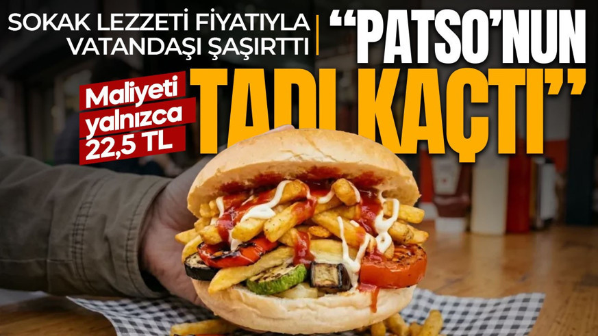 Bir zamanlar 10 liraydı! Öğrencilerin vazgeçilmez lezzeti patso fiyatıyla dudak uçuklattı