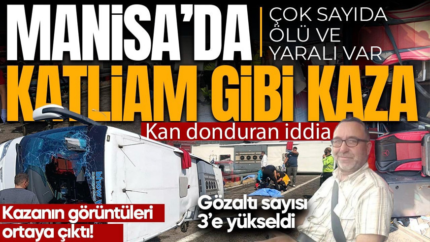 Manisa'da katliam gibi kaza! TIR ile yolcu otobüsü çarpıştı: Çok sayıda ölü ve yaralı var