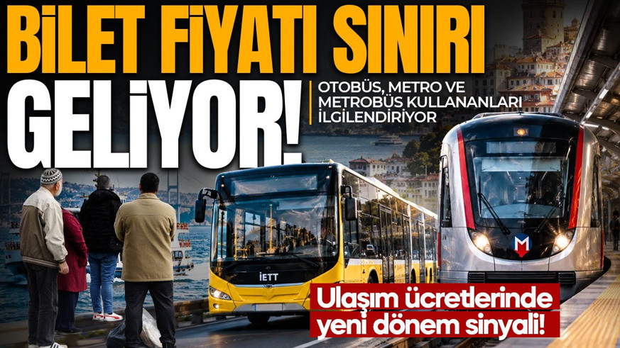 Toplu taşıma kullananları ilgilendiriyor: Ulaşım ücretlerinde yeni dönem sinyali!