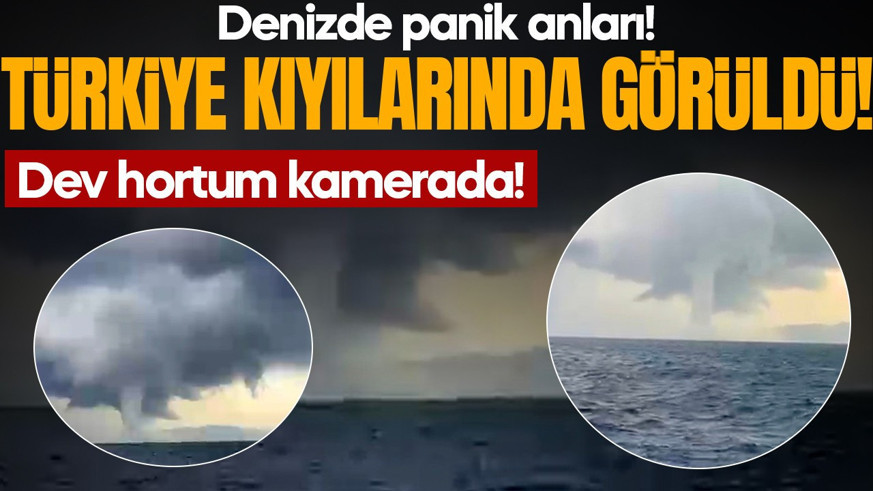 Denizde panik anları! Türkiye kıyılarında görüldü: Dev hortum kamerada!