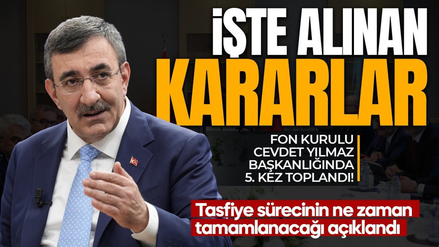 Fon kurulu 5. kez toplandı! İşte alınan kararlar