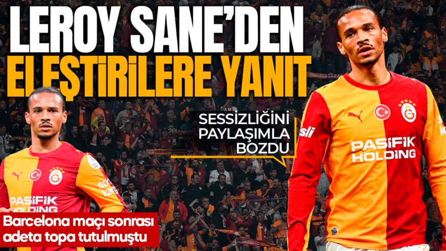 Barcelona maçı sonrası adeta topa tutulmuştu! Leroy Sane sessizliğini bozdu! Eleştirilere olay yanıt