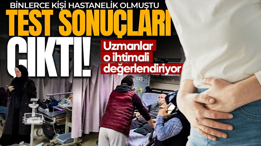 Tokat'taki salgında gözler su testlerindeydi! Sonuçlar belli oldu