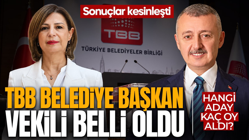 Türkiye Belediyeler Birliği başkan vekili belli oldu!