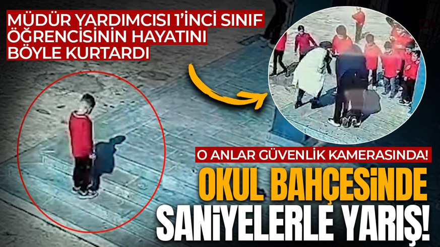 Teneffüste korku dolu anlar! Müdür yardımcısı öğrencisinin hayatını kurtardı! O anlar kamerada
