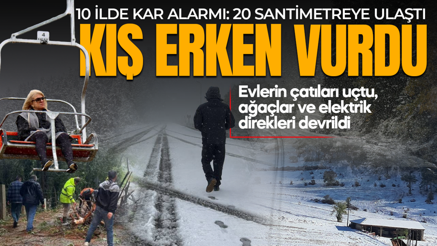 Kış erken vurdu! Kar kalınlığı 20 santimetreye ulaştı: Çatılar uçtu, elektrik direkleri devrildi