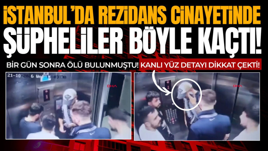 Büyükçekmece’deki rezidans saldırısında kamera görüntüleri ortaya çıktı! Şüphelinin yüzündeki kan dikkat çekti!
