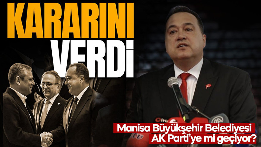 AK Parti'ye geçeceği konuşuluyordu! Manisa Büyükşehir Belediye Başkanı son noktayı koydu