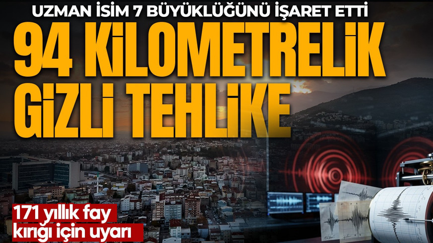 Bursa'nın altındaki sessiz tehlike! Uzunluğu tam 94 kilometre! Uzman isim 7 büyüklüğünü işaret etti